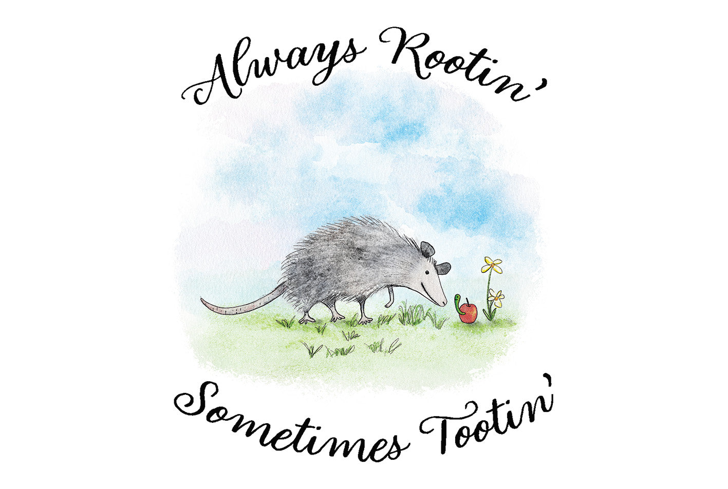 Always Rootin'